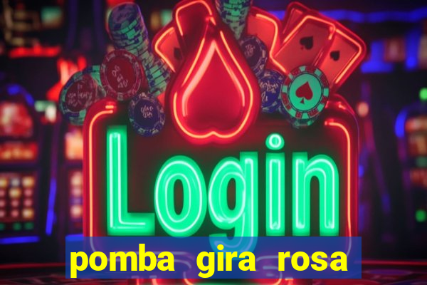 pomba gira rosa vermelha trabalha com qual exu